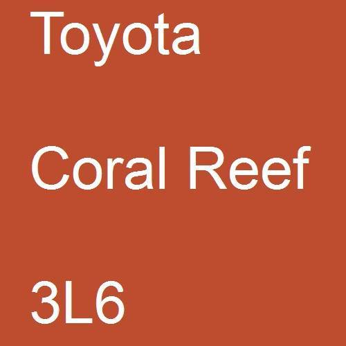 Toyota, Coral Reef, 3L6.